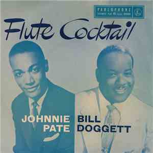 Johnnie Pate / Bill Doggett - Flute Cocktail mp3 album