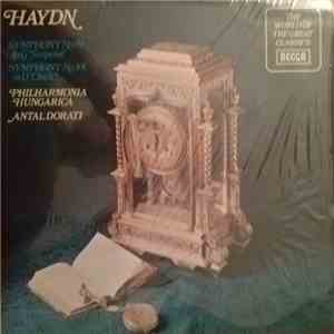 Joseph Haydn, Philharmonia Hungarica, Antal Dorati - Symphony No. 94 in G "Surprise", Symphony No. 101 in D "Clock" mp3 album