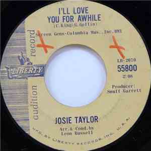 Josie Taylor - I'll Love You For Awhile mp3 album