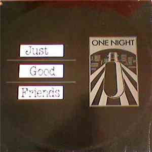 Just Good Friends - One Night mp3 album