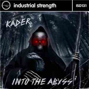 Kader  - Into The Abyss mp3 album