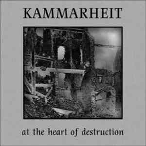 Kammarheit - At The Heart Of Destruction mp3 album
