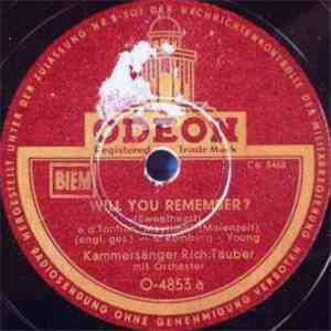 Kammersänger Rich. Tauber - Will You Remember? / The Song Of Songs mp3 album