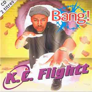 KC Flightt - Bang! mp3 album