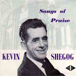 Kevin Shegog - Songs Of Praise mp3 album