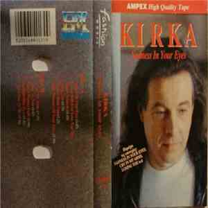 Kirka - Sadness In Your Eyes mp3 album