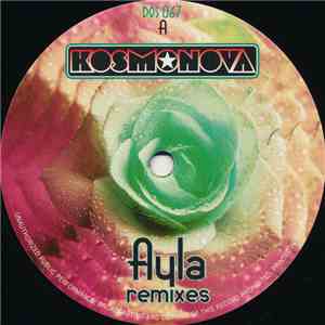 Kosmonova - Ayla (Remixes) mp3 album