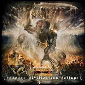 Kreator - Japanese Civilization Collapse -Loud Park 14 mp3 album