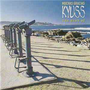 Kyuss - Muchas Gracias - The Best Of mp3 album