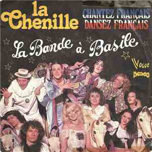 La Bande A Basile - La Chenille / Chantez Français, Dansez Français ! mp3 album