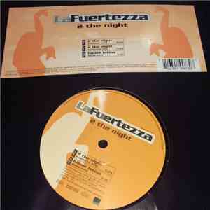 La Fuertezza - 2 The Night mp3 album