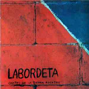 Labordeta - Cantes De La Tierra Adentro mp3 album