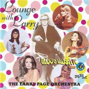 Larry Page Orchestra - Lounge With Larry mp3 album