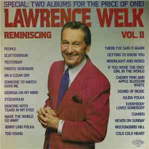 Lawrence Welk - Reminiscing Vol. 2 mp3 album