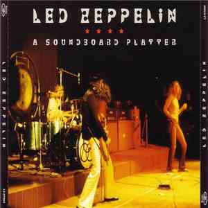 Led Zeppelin - A Soundboard Platter mp3 album