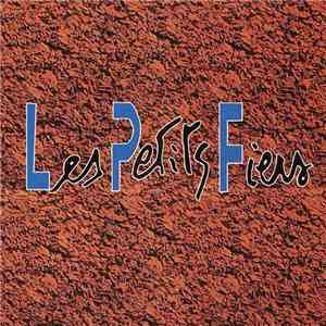 Les Petits Fiers - Les Petits Fiers mp3 album
