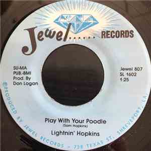 Lightnin' Hopkins - Play With Your Poodle mp3 album