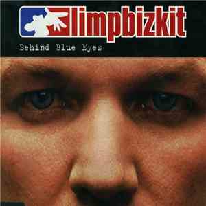 Limpbizkit - Behind Blue Eyes mp3 album