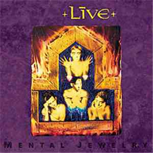 Live - Mental Jewelry mp3 album
