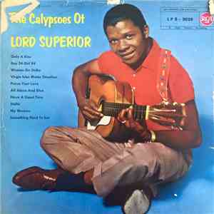Lord Superior - The Calypsoes Of Lord Superior mp3 album