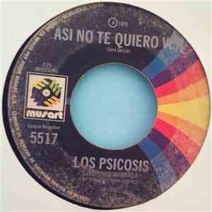 Los Psicosis - Así no te quiero/Huevos con jamón mp3 album