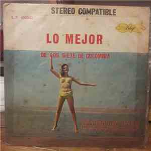 Los Siete De Colombia - Lo Mejor De Los Siete De Colombia mp3 album
