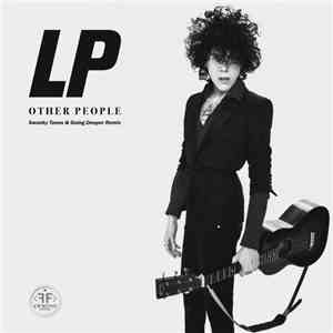 LP - Other People (Swanky Tunes & Going Deeper Remix) mp3 album