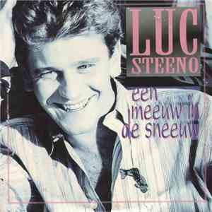 Luc Steeno - Een Meeuw In De Sneeuw mp3 album