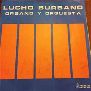Lucho Burbano - La Felicidad mp3 album