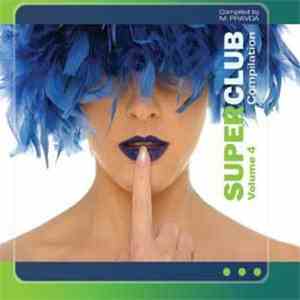M. Pravda - Super Club Volume 4 mp3 album