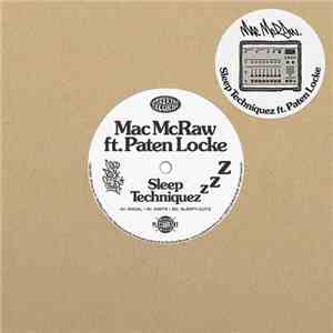 Mac McRaw, Paten Locke - Sleep Techniquez mp3 album