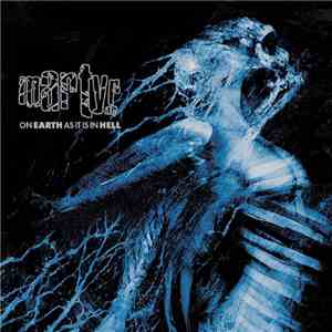 Martyr A.D. - On Earth As It Is In Hell mp3 album
