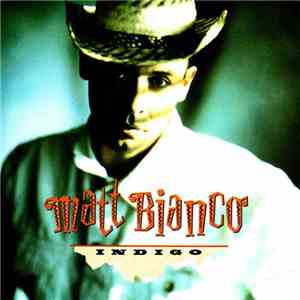 Matt Bianco - Indigo mp3 album