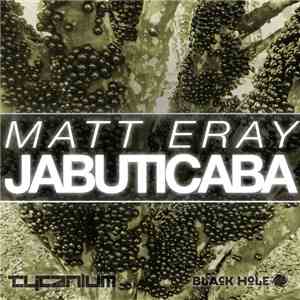 Matt Eray - Jabuticaba mp3 album