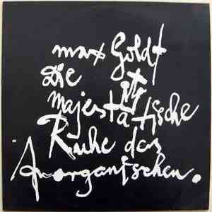 Max Goldt - Die Majestätische Ruhe Des Anorganischen mp3 album
