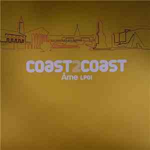 Âme - Coast 2 Coast - Âme LP01 mp3 album