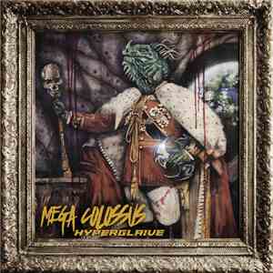 Mega Colossus - Hyperglaive mp3 album