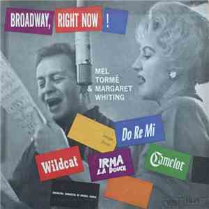 Mel Tormé & Margaret Whiting - Broadway, Right Now! mp3 album