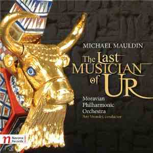 Michael Mauldin  - The Last Musician of Ur mp3 album