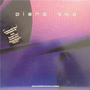 Michael Riesman / Suzanne Ciani / Joachim Kuhn / Yanni  - Piano Two mp3 album