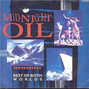 Midnight Oil - Best Of Both Worlds mp3 album