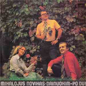 Mikalojus Novikas - Gražina Pakėnaitė Ir Stasys Liupkevičius - Dainuokim - Po Du! mp3 album