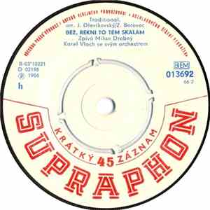Milan Drobný / Milan Chladil a Jaromír Mayer - Běž, Řekni To Těm Skalám / Neplač, Malá mp3 album