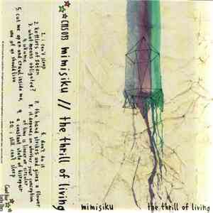 Mimisiku - The Thrill of Living mp3 album