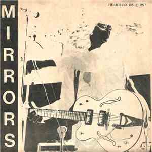Mirrors - Shirley / She Smiled Wild mp3 album
