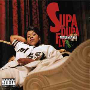 Missy Misdemeanor Elliott - Supa Dupa Fly mp3 album