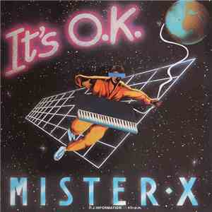 Mister X  - It's O.K. mp3 album