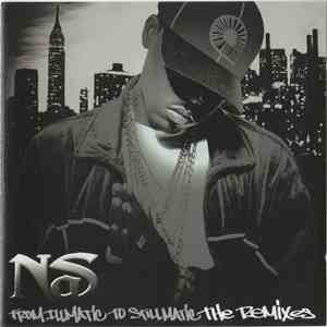 Nas - From Illmatic To Stillmatic The Remixes mp3 album