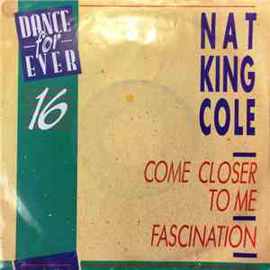 Nat King Cole - Come Closer To Me / Fascination mp3 album