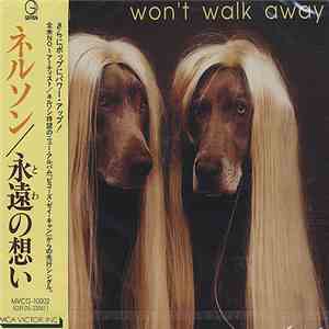 Nelson  - Won't Walk Away mp3 album